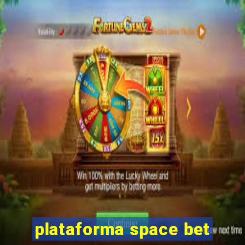 plataforma space bet